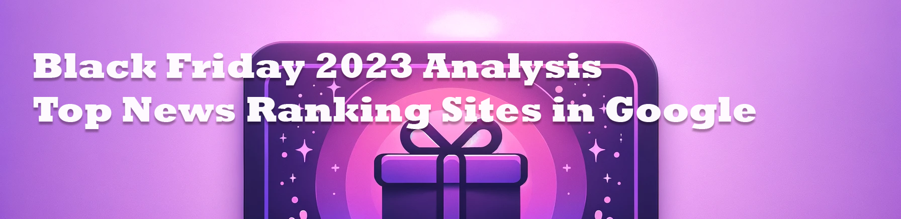 black-friday-2023-seo-analysis